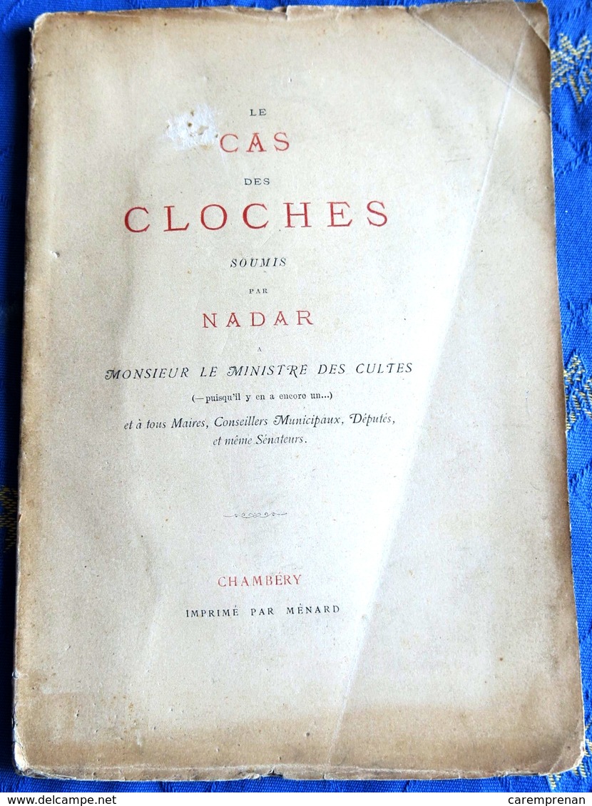 Le Cas Des Cloches Par Nadar - 1801-1900