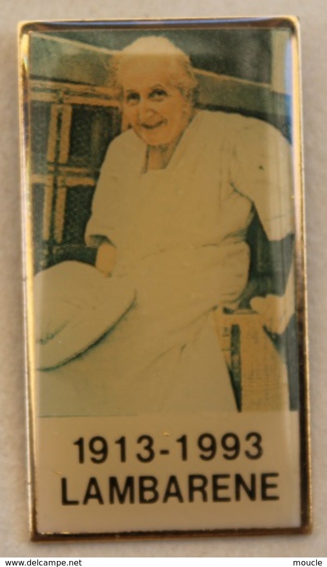 DOCTEUR ALBERT SCHWIETZER  - LAMBERENE - HÔPITAL - HOSPITAL - GABON - 1913 / 1993 - QUATRE PIN'S -    (20) - Personnes Célèbres