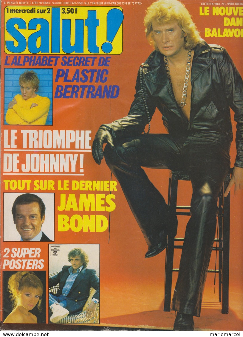 SALUT ! - N° 106 DU 17 AU 30 OCTOBRE 1979 -JOHNNY-PLASTIC-JAMES BOND- - Musique