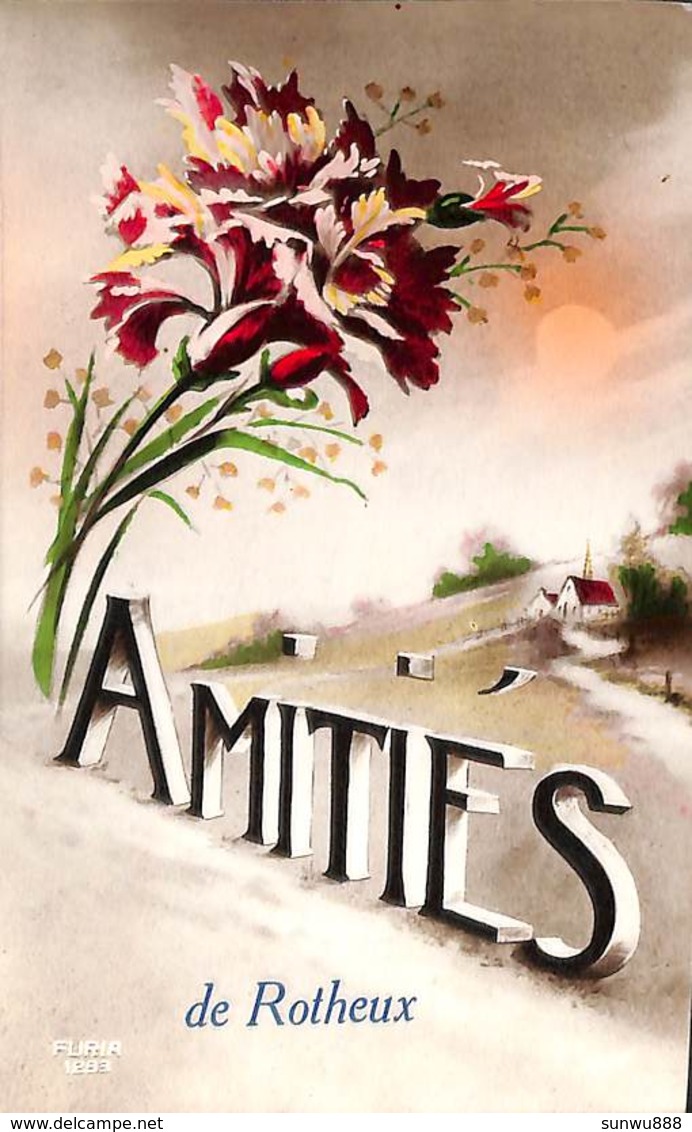 Amitiés De Rotheux (fleurs, 1922) - Neupré