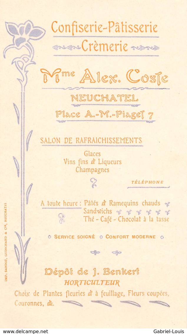 Carte De Visite: Confiserie-Pâtisserie - Crèmerie Mme Alex Coste - Neuchâtel Place Piaget - Suisse - Visiting Cards