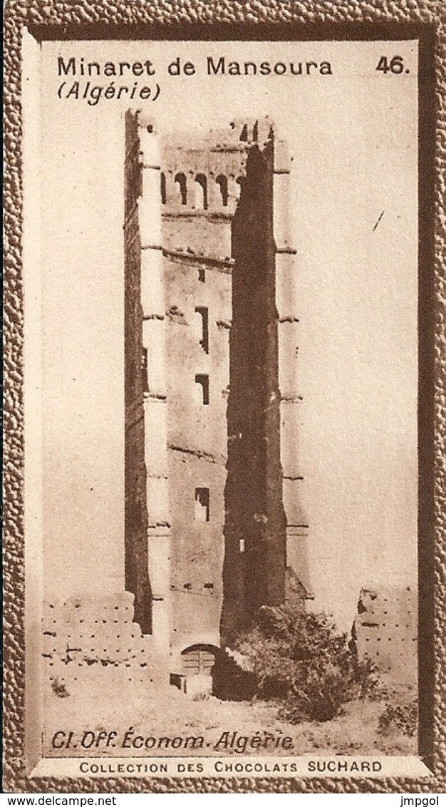 Image N° 46 Chocolat Suchard Collection Coloniale Algérie Minaret De Mansoura - Suchard