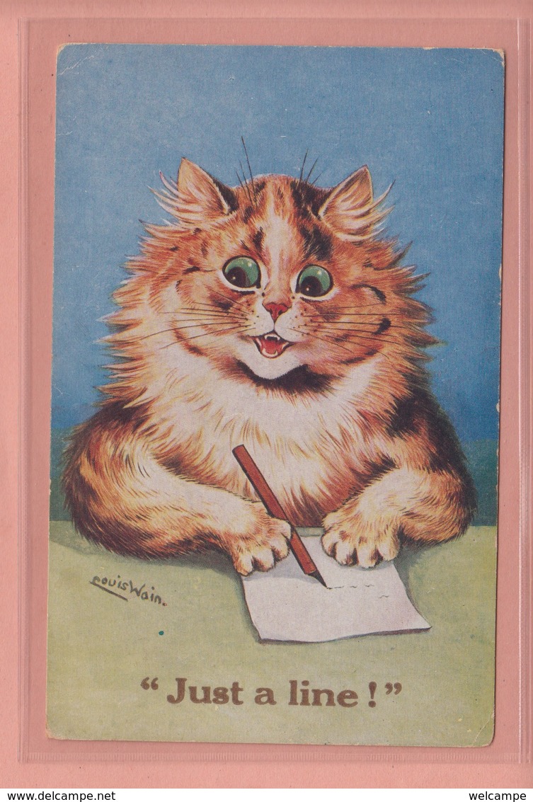 OLD POSTCARD ARTIST SIGNED -  LOUIS WAIN - CAT - JUST A LINE - Wain, Louis