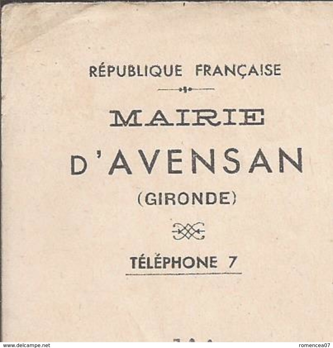 AVENSAN (Gironde) - CERTIFICAT " A Toujours Réussi à éviter Le Travail Obligatoire (S.T.O.) " ! - Guerre 1939-45 - WW2 - Documents Historiques