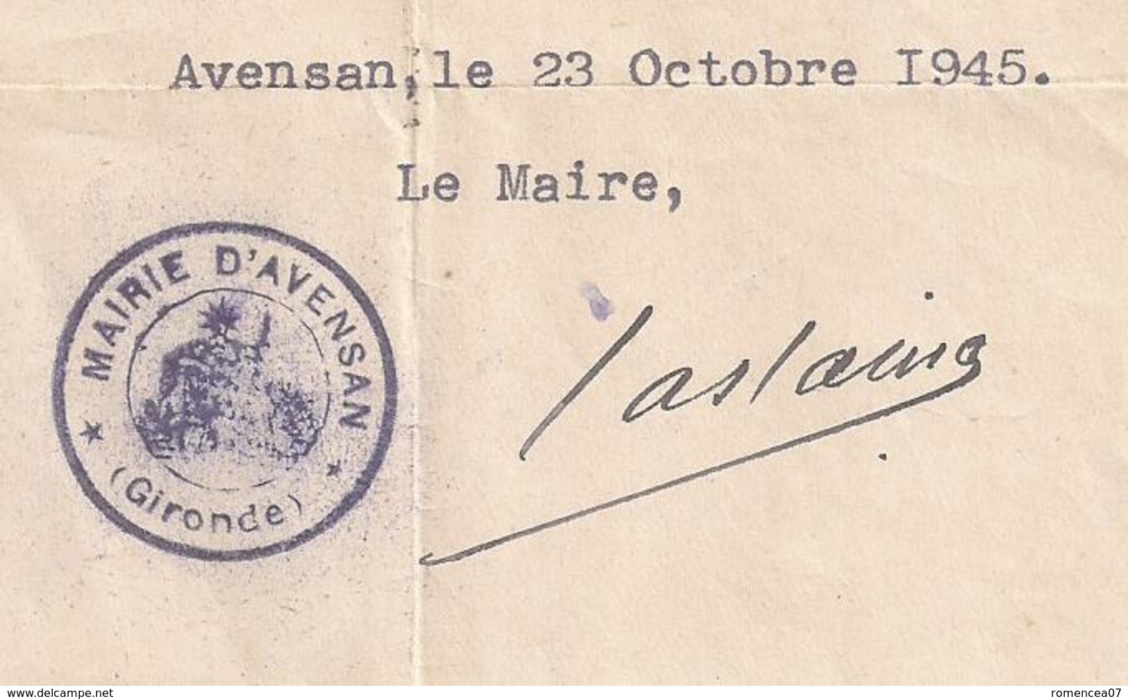 AVENSAN (Gironde) - CERTIFICAT " A Toujours Réussi à éviter Le Travail Obligatoire (S.T.O.) " ! - Guerre 1939-45 - WW2 - Documents Historiques