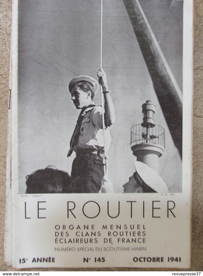 Le Routier N°145 (oct 1941) - Scoutisme - Camp De Scoutisme Marin Banyuls Sur Mer - Revue Rare - 1900 - 1949