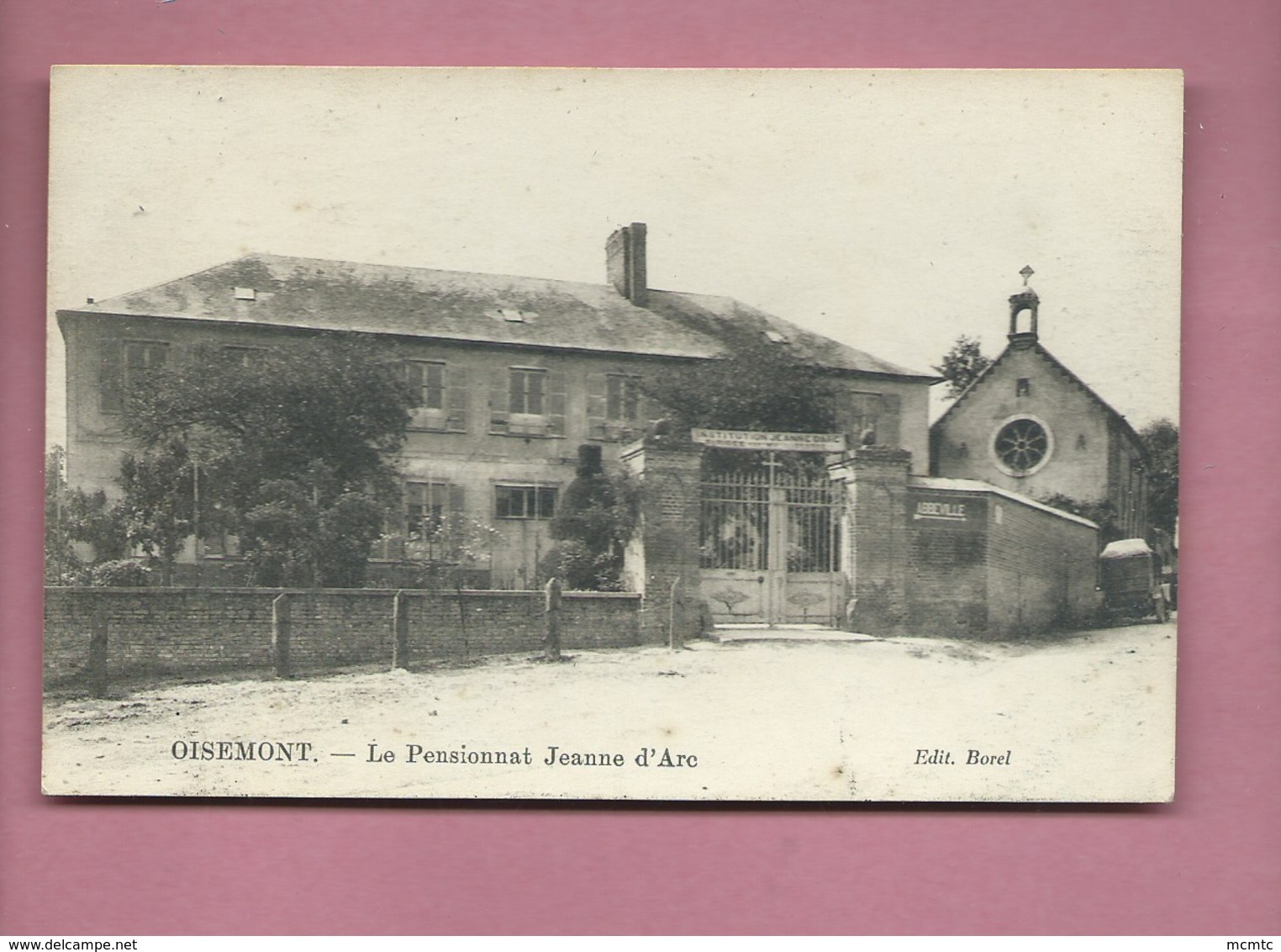 CPA  - Oisemont  - Le Pensionnat Jeanne D'Arc - Oisemont