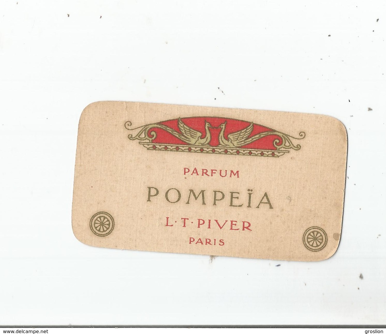 CARTE PARFUMEE  CALENDRIER ANCIENNE POMPEIA DE L T PIVER PARIS 1911 - Vintage (until 1960)