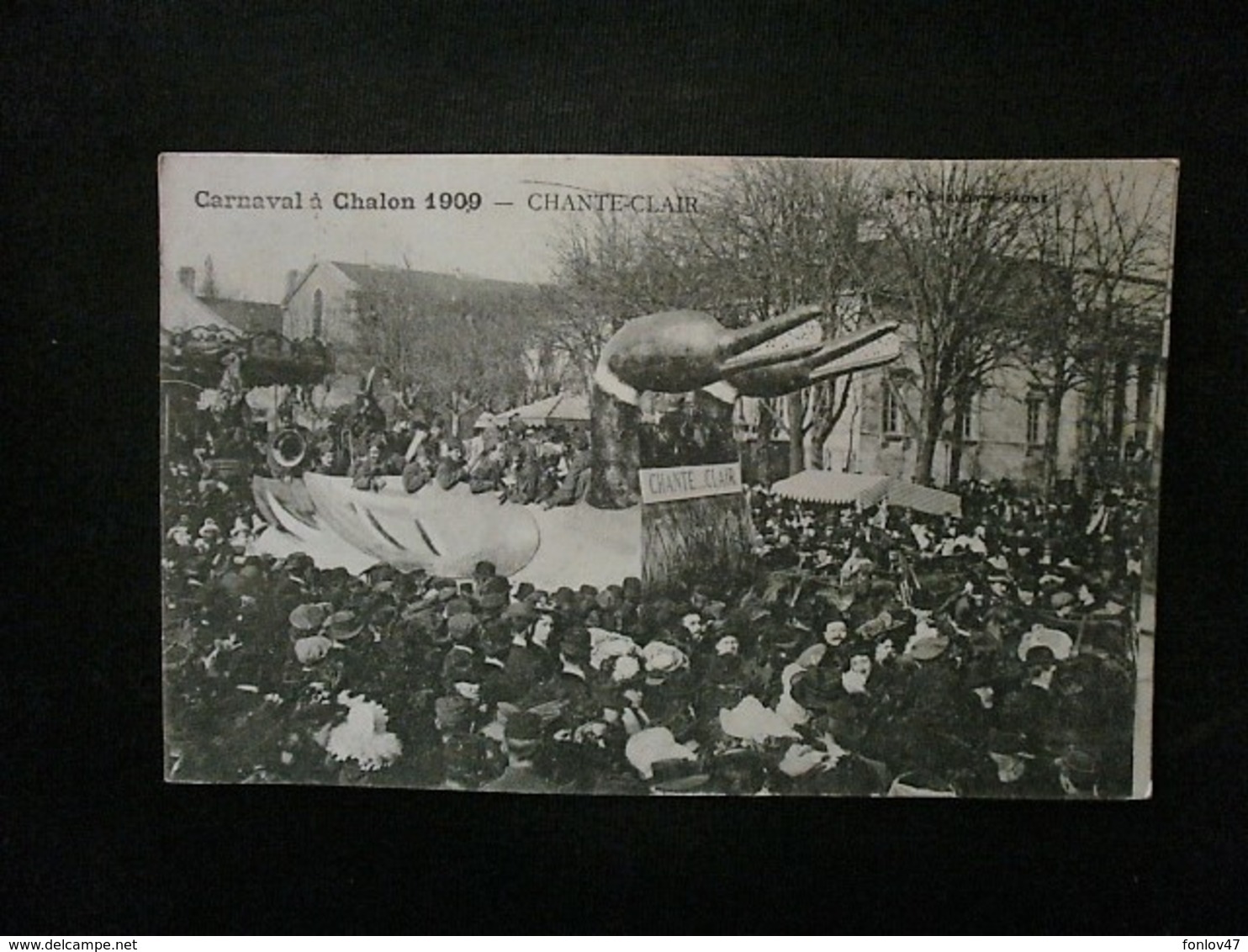 CHALON SUR SAONE CARNAVAL 1909 CHANTE CLAIR - Chalon Sur Saone