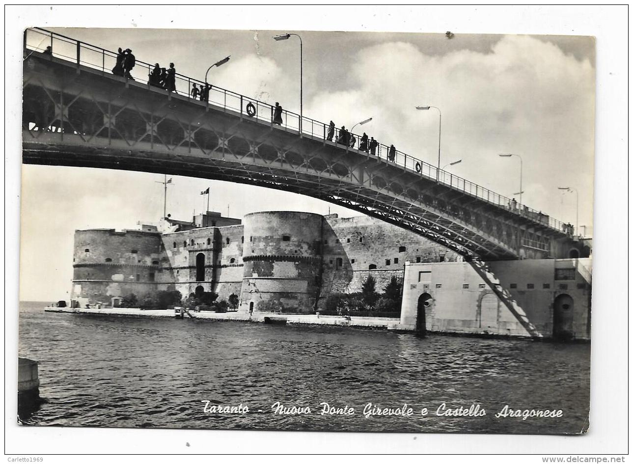 TARANTO - NUOVO PONTE GIREVOLE E CASTELLO ARAGONESE  - VIAGGIATA FG - Taranto