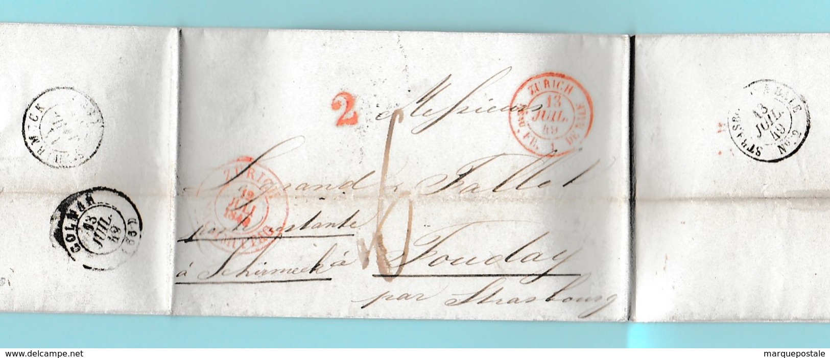 MEn.5 Zürich 12 Juil 1849.  Marque D'entrée N° 1335= Zürich Bureau Fr 1 De Bâle 13.7.49 Verso= Colmar - Entry Postmarks