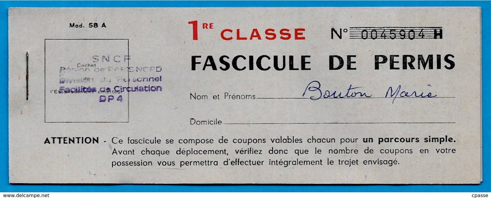 Chemins De Fer SNCF Paris-Nord FASCICULE PERMIS 1ère CLASSE Contient 4 Permis De Circulation (roses) Billet Ticket Train - Europe