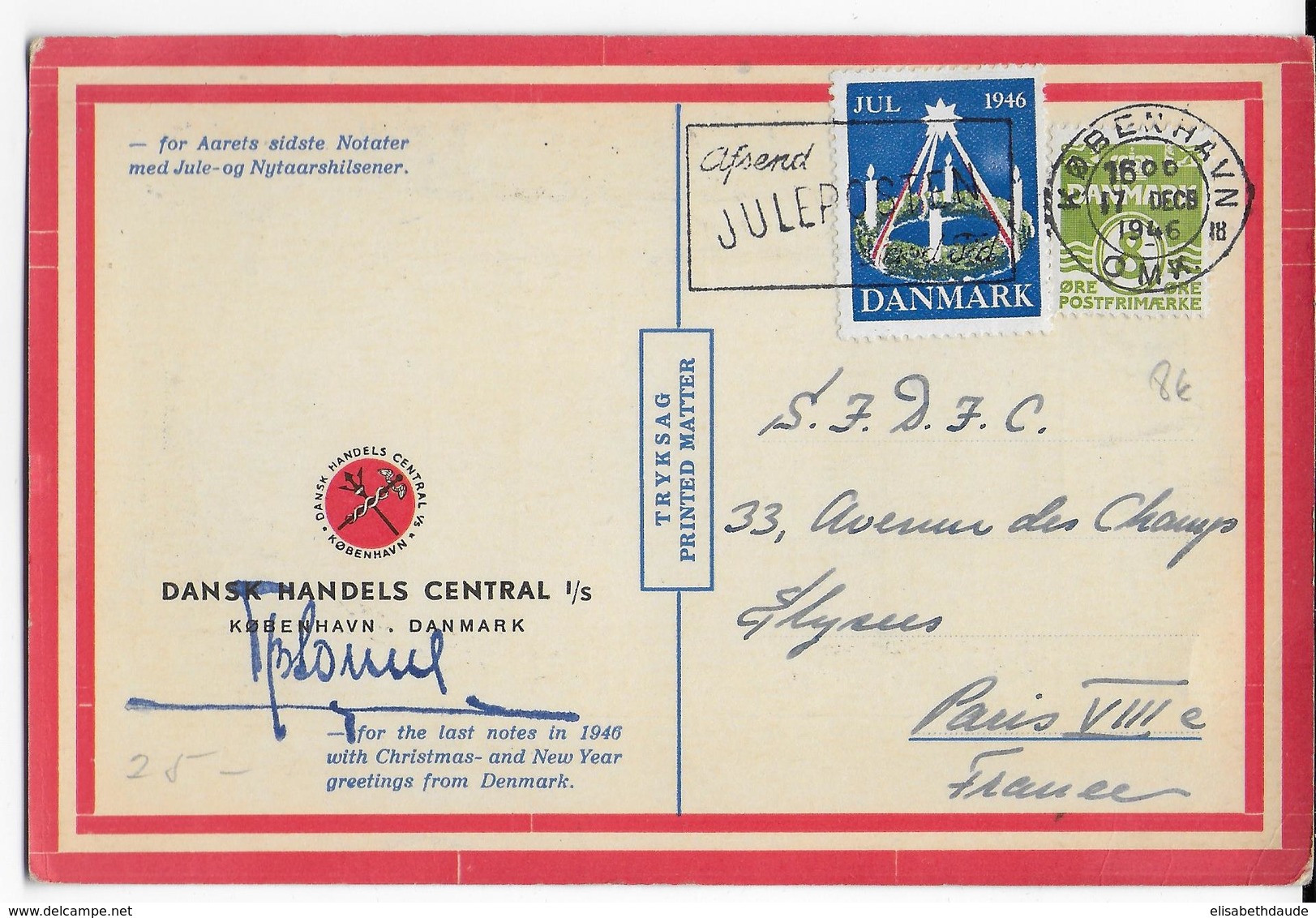 DANEMARK - 1946 - CARTE PUBLICITAIRE ILLUSTREE (CALENDRIER DECEMBRE 1946 AU DOS) De VOEUX NOËL Avec VIGNETTE => PARIS - Lettres & Documents