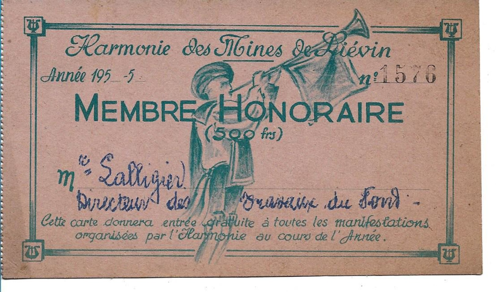 Carte De Membre Honoraire De L Harmonie Des Mines De Lievin  N 1576 - Other & Unclassified