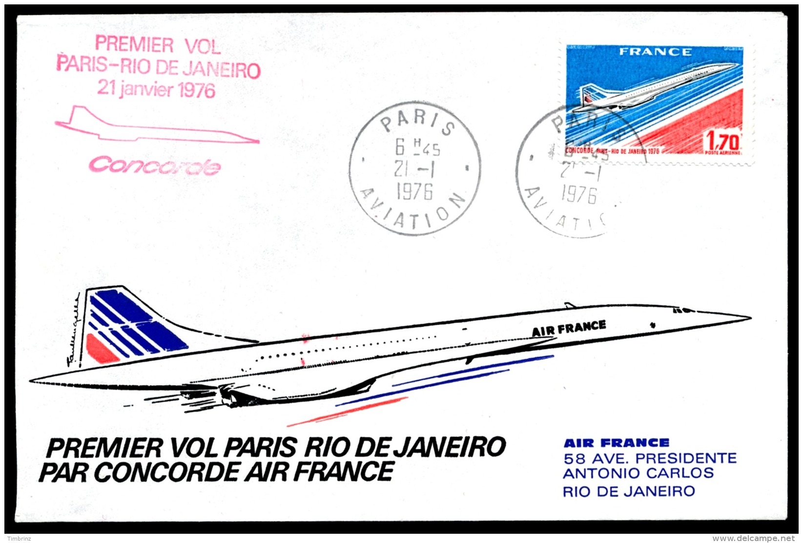 Avion Concorde - 1er Vol Paris -&gt; Rio Le 21 Janvier 1976 - Acheminé à Bord - Obl. PARIS AVIATION   ..Réf.DIV20138 - Concorde