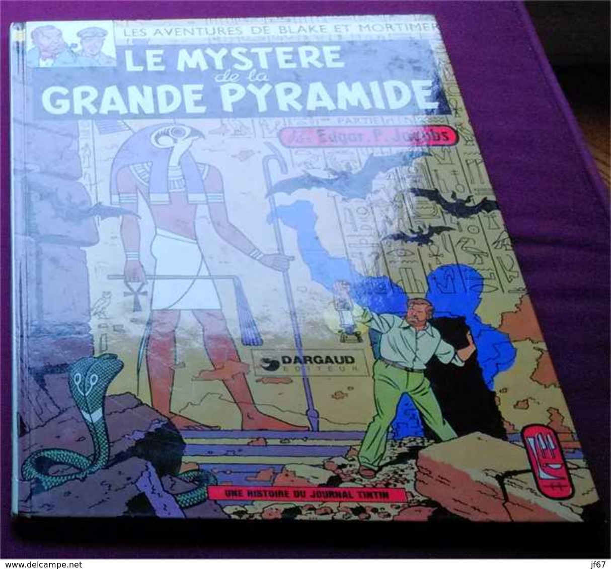 Blake Et Mortimer - Le Mystère De La Grande Pyramide T1 (1972) - Blake Et Mortimer