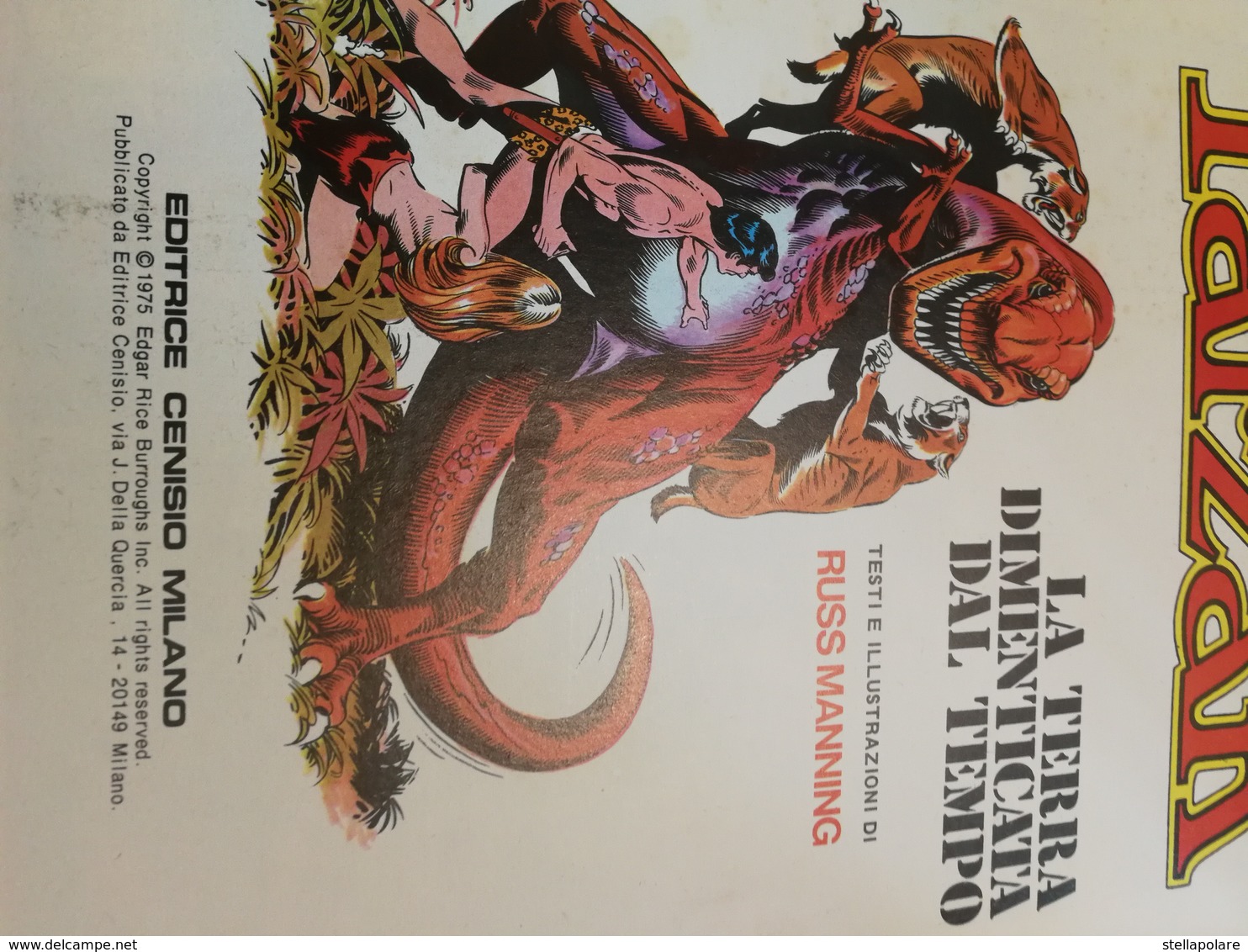 TARZAN GIGANTE SPECIALE - 1974 - A COLORI  LA TERRA DIMENTICATA DAL TEMPO - Comics 1930-50