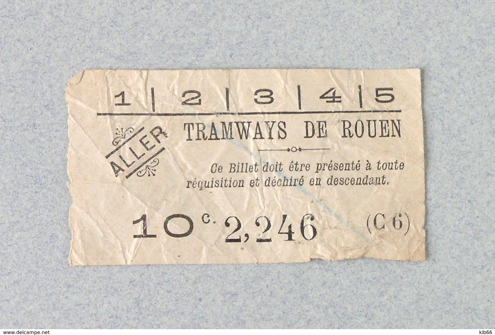 Vieux Papiers-Ticket 10c. « aller » Compagnie Des Tramways De Rouen (années 1900) - Autres & Non Classés