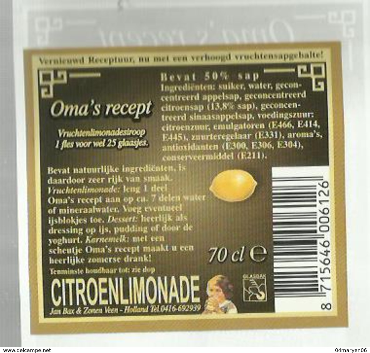 - **2 X Etiket **-  ""  OMA'S  RECEPT     ""-Citroenlimonade  - - Fruits & Vegetables