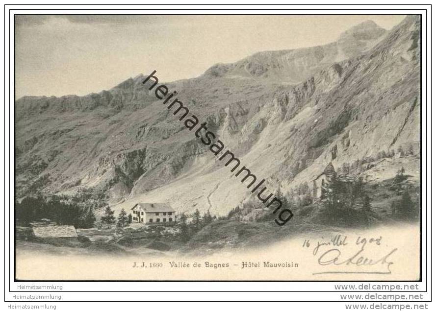 Vallee De Bagnes - Hotel Mauvoisin Ca. 1900 - Bagnes