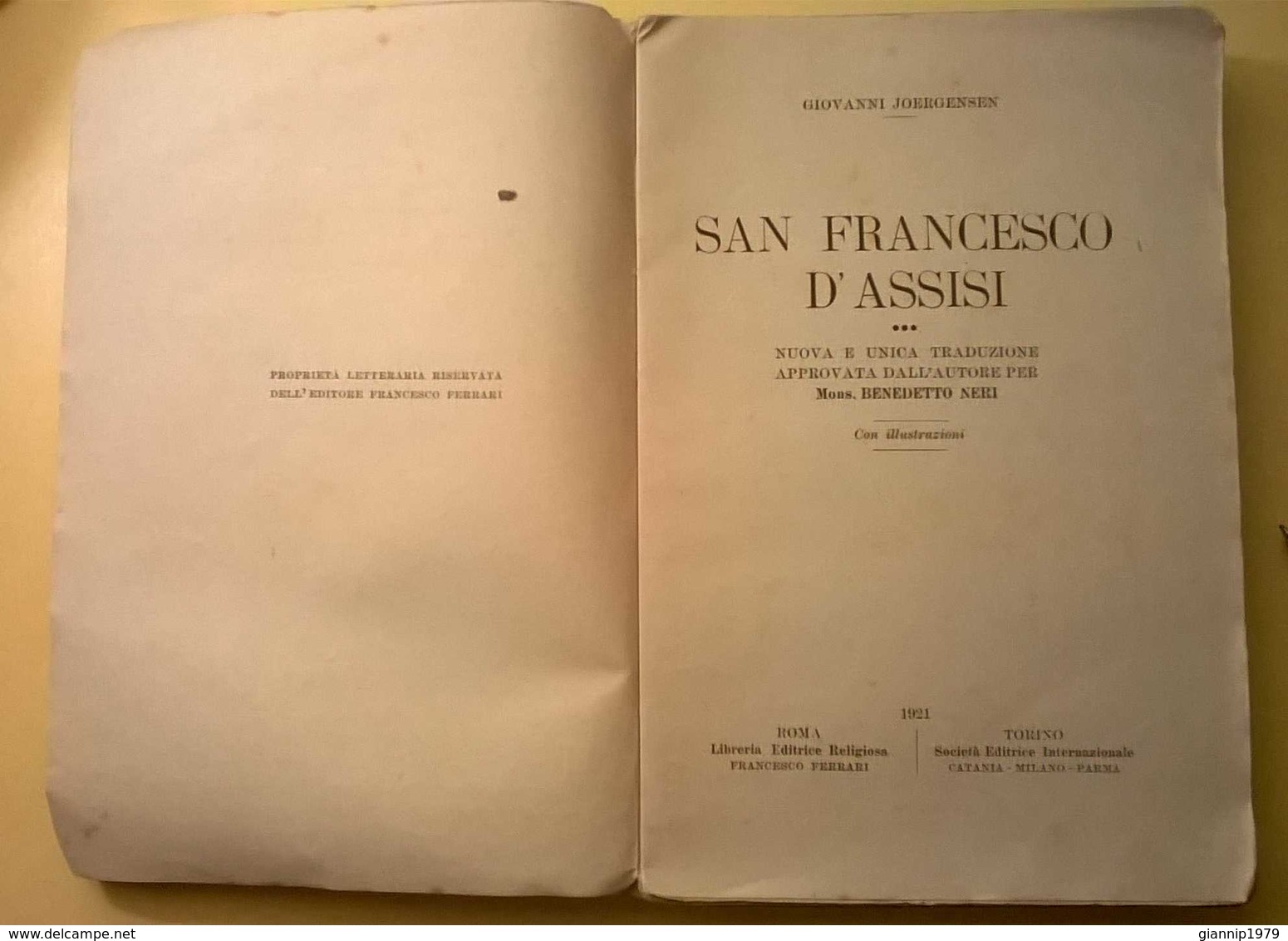 1921 ANTICO LIBRO SAN FRANCESCO D' ASSISI GIOVANNI JOERGENSEN EDIZIONE LIMITATA BUONE CONDIZIONI - Libri Antichi