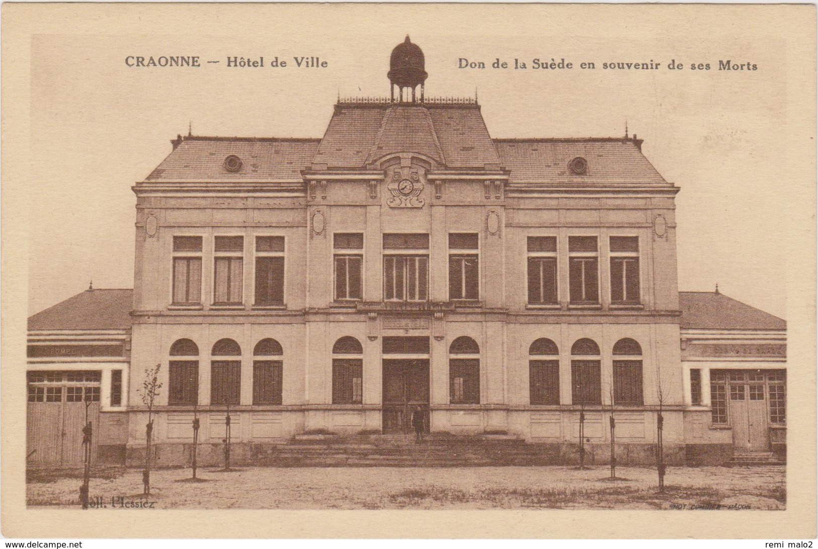 CARTE POSTALE   CRAONNE 02  Hôtel De Ville.Don De La Suède En Souvenir De Ses Morts - Craonne