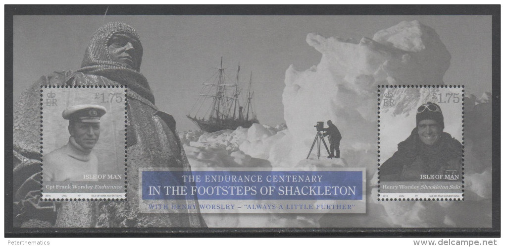 IOM, ISLE OF MAN, 2016, MNH, ANTARCTICA, POLAR EXPEDITIONS, SHIPS, ENDURANCE, CPT. WORSLEY, S/SHEET - Antarctic Expeditions