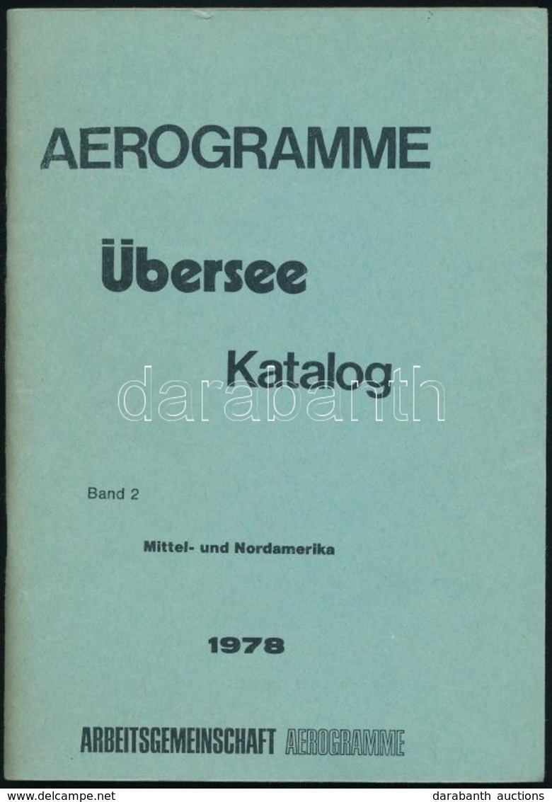 Észak- és Középamerika Aerogramm Katalógusa 1978 - Otros & Sin Clasificación