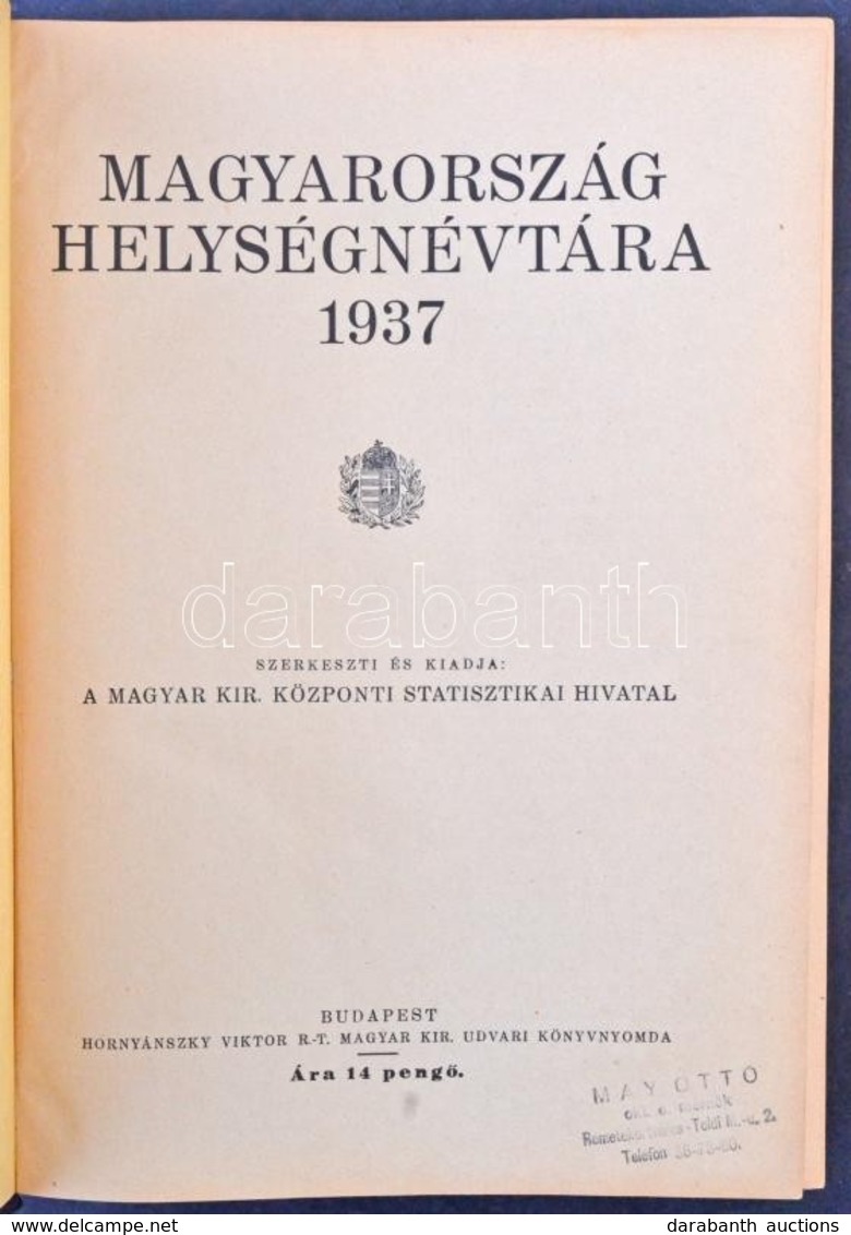 Helységnévtár 1937 (kicsit Sérült Gerinc) - Otros & Sin Clasificación