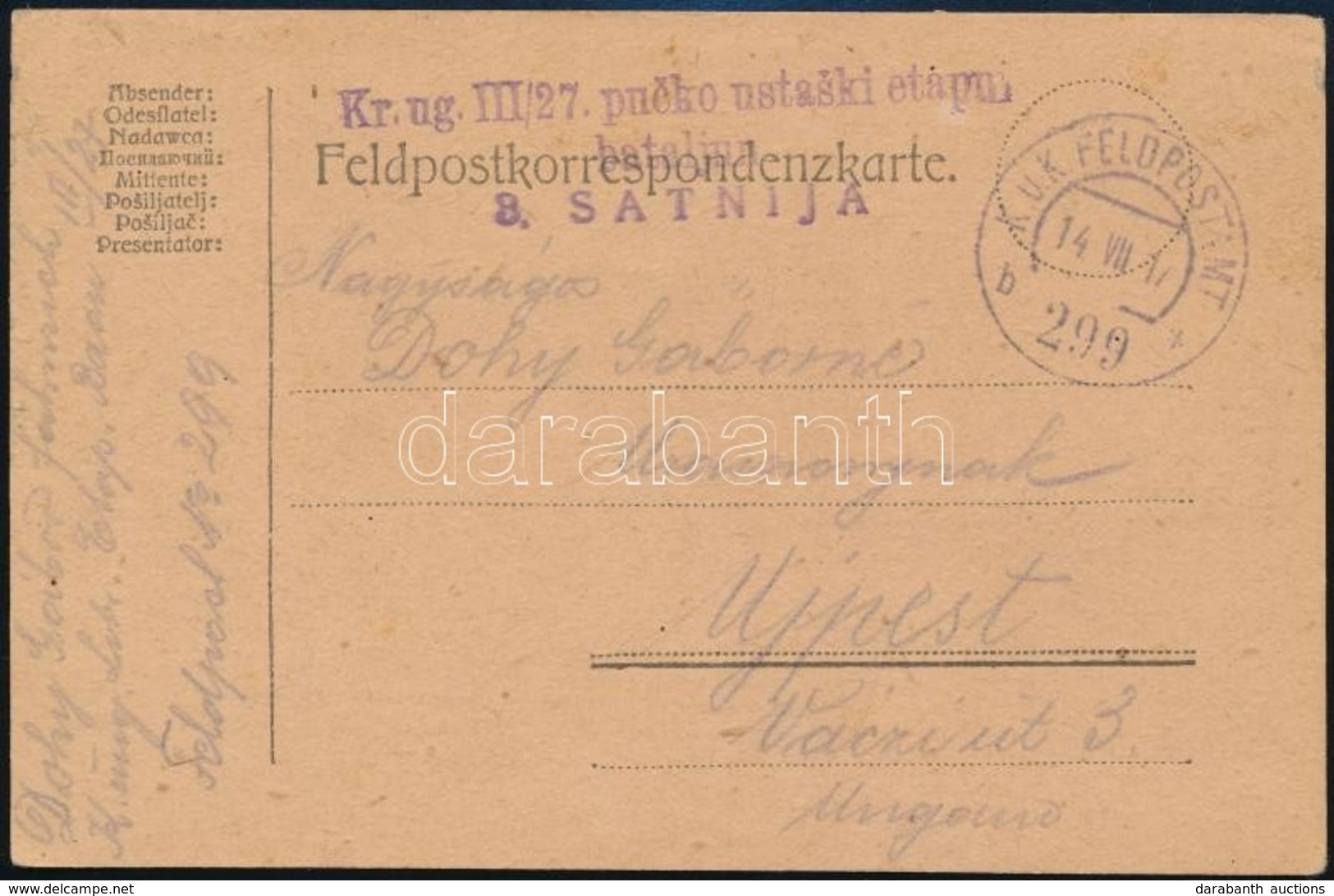 1917 Tábori Posta Levelez?lap, Horvát Nyelv? / Field Postcard 'Kr. Ug. III/27 Pucko Ustaski Etapni Bataliun 3. SATNIJA'  - Altri & Non Classificati