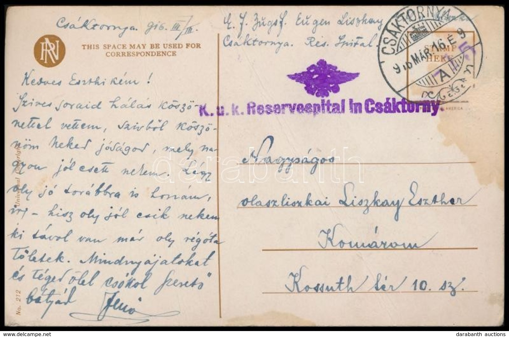 1916 Tábori Posta Képeslap Liszkay Jen?, Kés?bbi Törvényszéli Bírótól 'K.u.K. Reservespital In Csáktorny' - Other & Unclassified