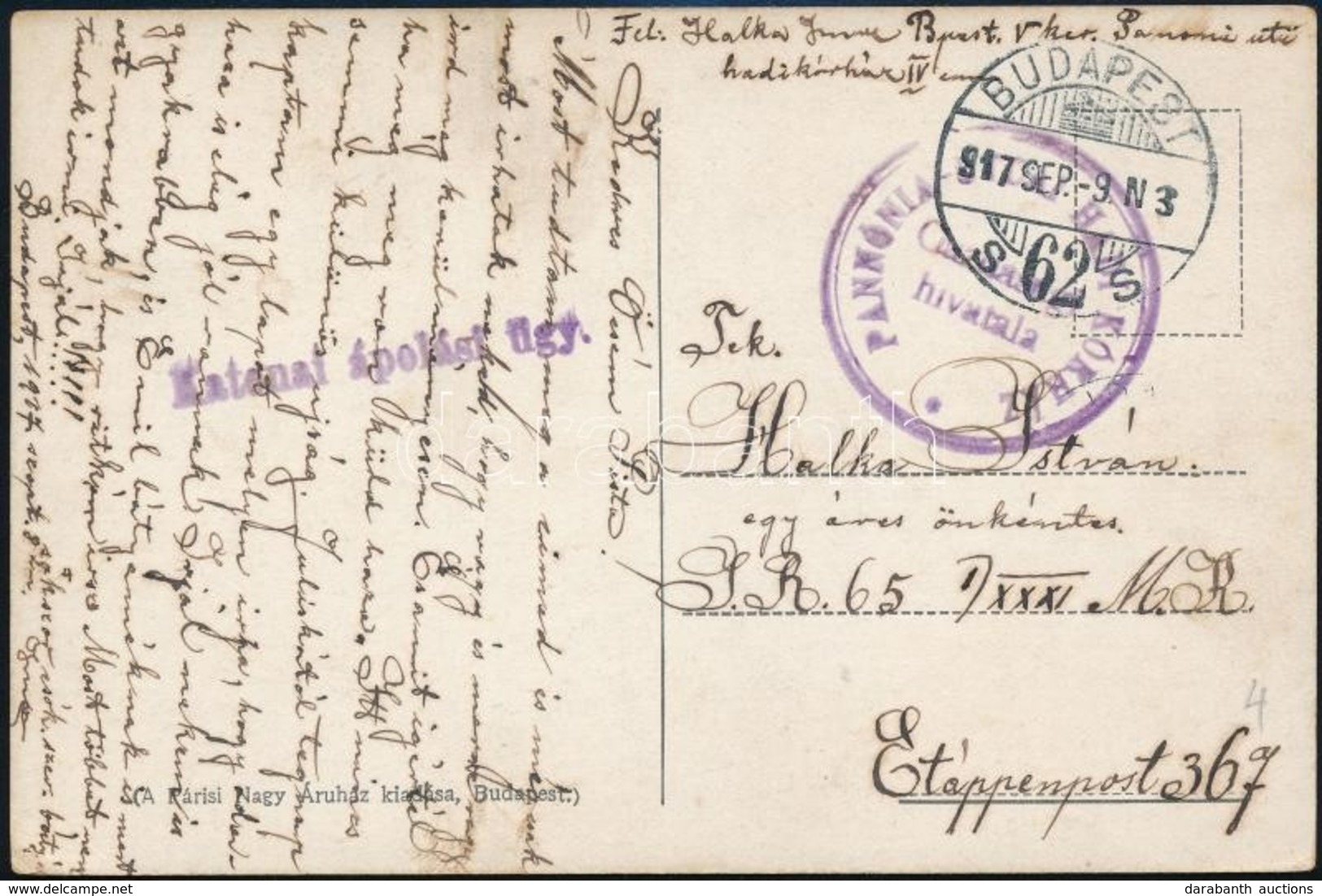 1917 Tábori Posta Képeslap / Field Postcard 'PANNÓNIA UTCA HADIKÓRHÁZ / Gazdasági Hivatala' - Other & Unclassified