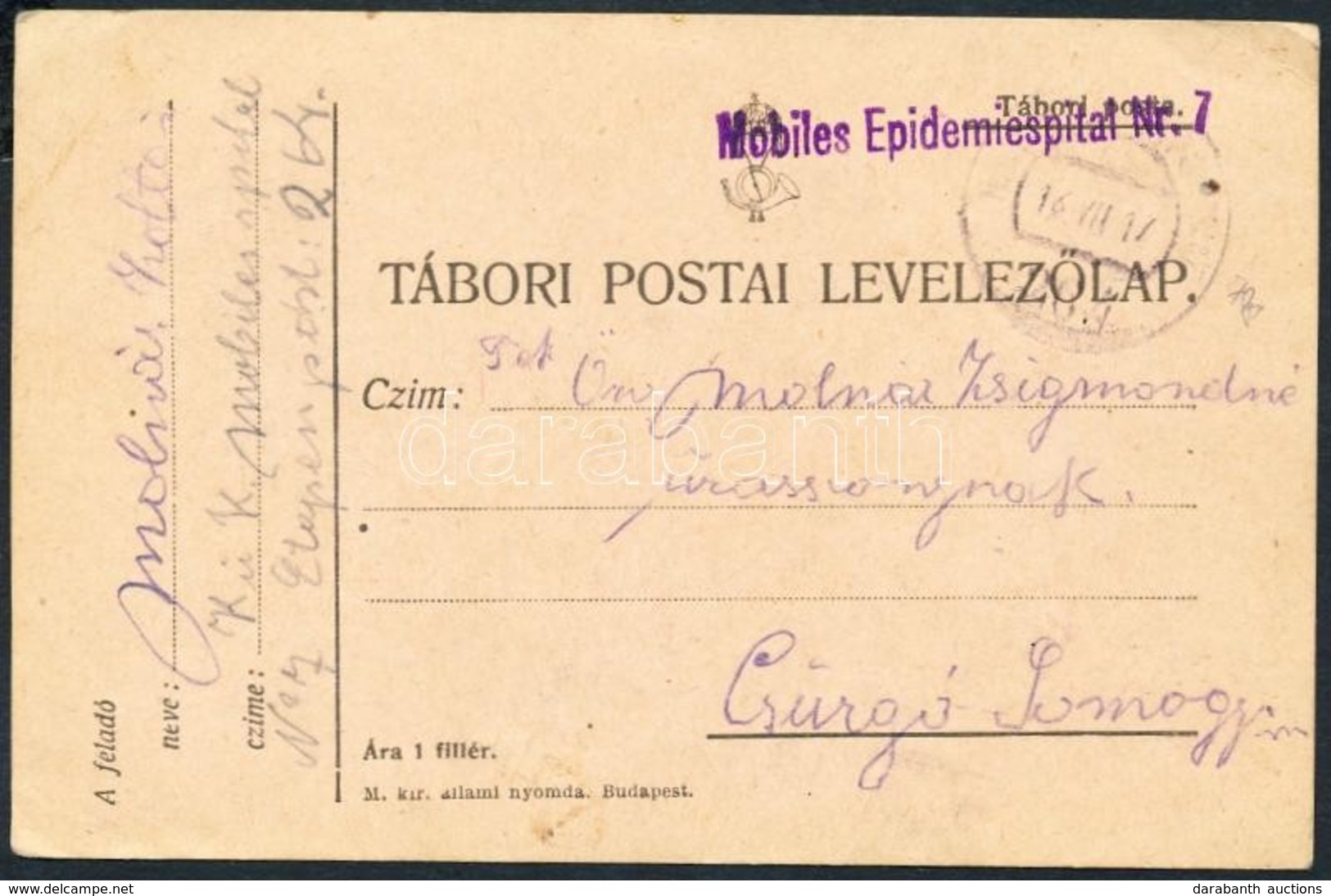 1917 Tábori Posta Levelez?lap 'Mobiles Epidemiespital Nr.7' + 'EP 264' - Other & Unclassified