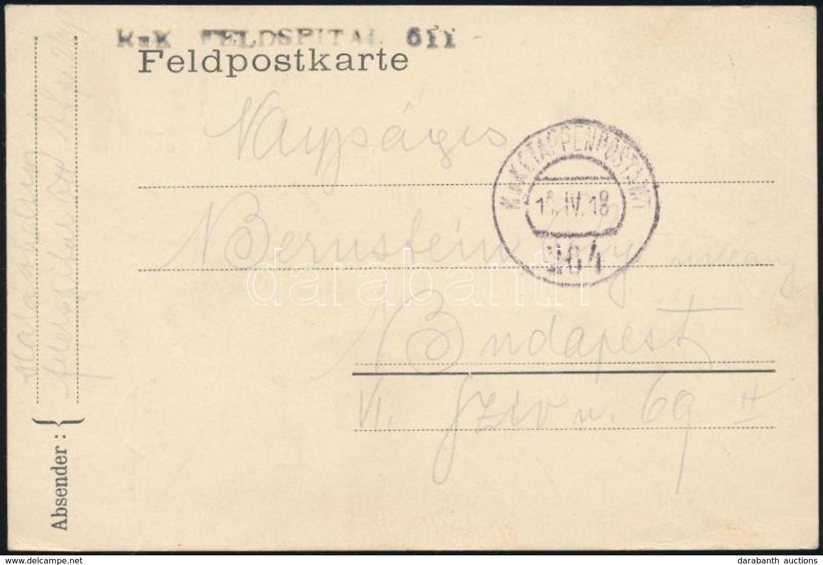1918 Tábori Posta Levelez?lap 'Kuk FELDSPITAL 611' + 'EP 264' - Other & Unclassified