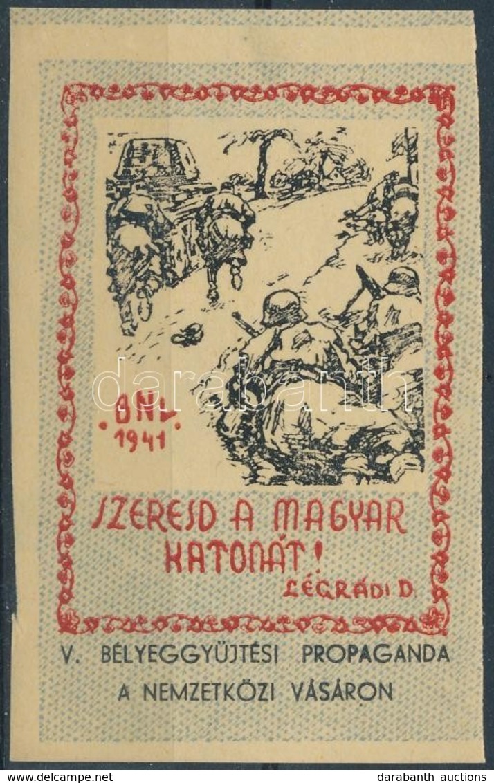 ** 1941/9abbI Magyar Honvéd Emlékív 'Szeresd A Magyar Katonát' (ívszélek Levágva) (8.000) - Altri & Non Classificati