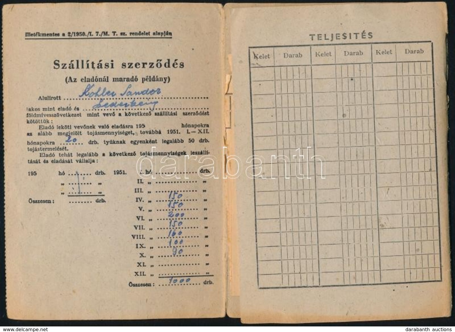 1951 Köchler Sándor (Szederkény) Termel? Beadási Könyve + Szállítási Szerz?dés. éy Egyéb Beszolgáltatással Kapcsolatos I - Unclassified