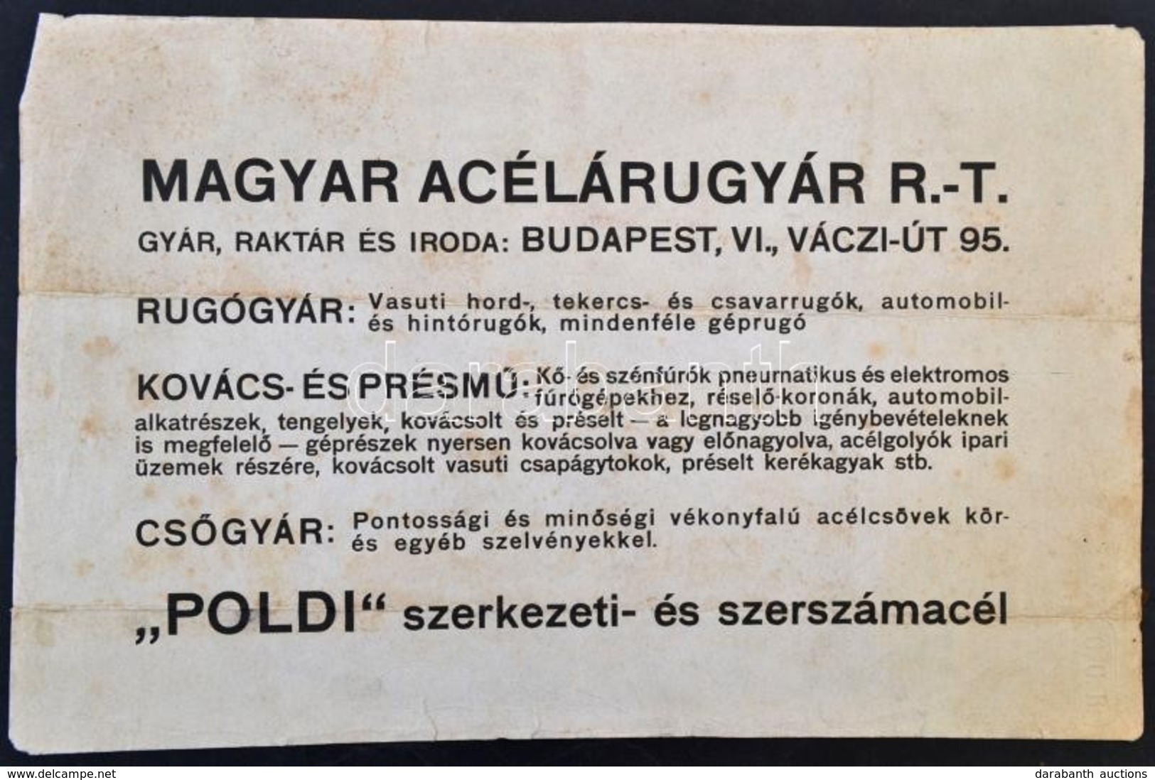 Cca 1920 Magyar Acélárugyár Hirdetmény. Puha Merített Papíron. 46x29 Cm - Otros & Sin Clasificación