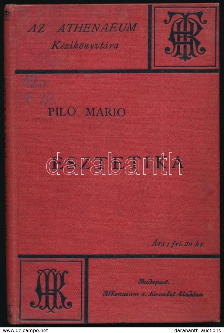 Pilo Mario: Esztetika. Fordította: Yartin József. Bp.,1898, Athenaeum. Kiadói Egészvászon-kötés, Gottermayer-kötésben, K - Sin Clasificación