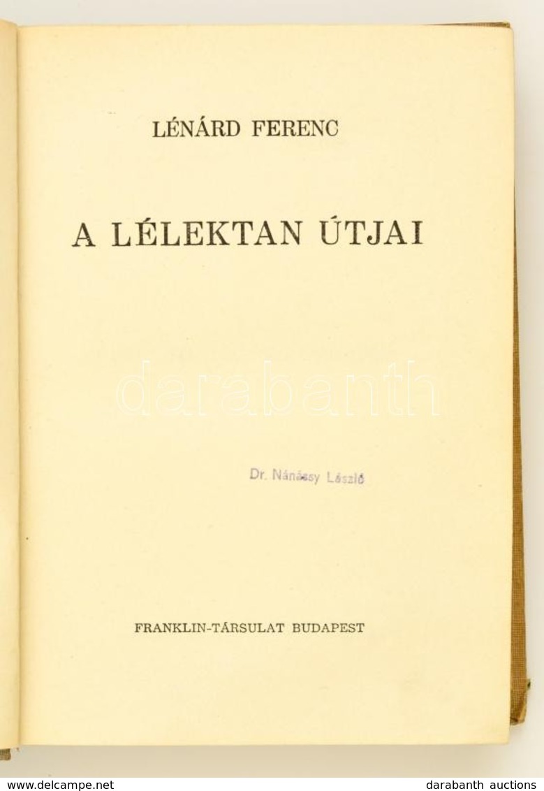 Lénárd Ferenc: A Lélektan útjai. Bp., 1947, Franklin. Kiadói Félvászon-kötés, Kopottas Borítóval, Kopottas és Kissé Folt - Sin Clasificación