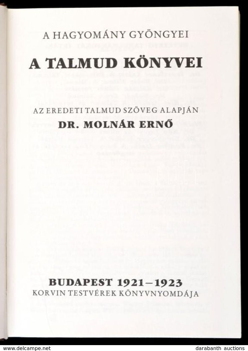 A Hagyomány Gyöngyei A Talmud Könyvei. Az Eredeti Talmud Szöveg Alapján Dr. Molnár Ern?. Bp.,1989, IKVA. Kiadói Egészvás - Unclassified