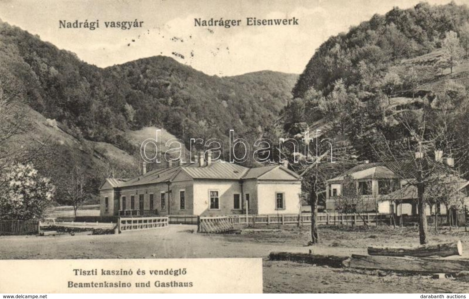 T2 1912 Nadrág, Steinacker; Vasgyári Tiszti Kaszinó és Vendégl? / Uzina De Fier / Eisenwerk's Beamtenkasino Und Gasthaus - Sin Clasificación