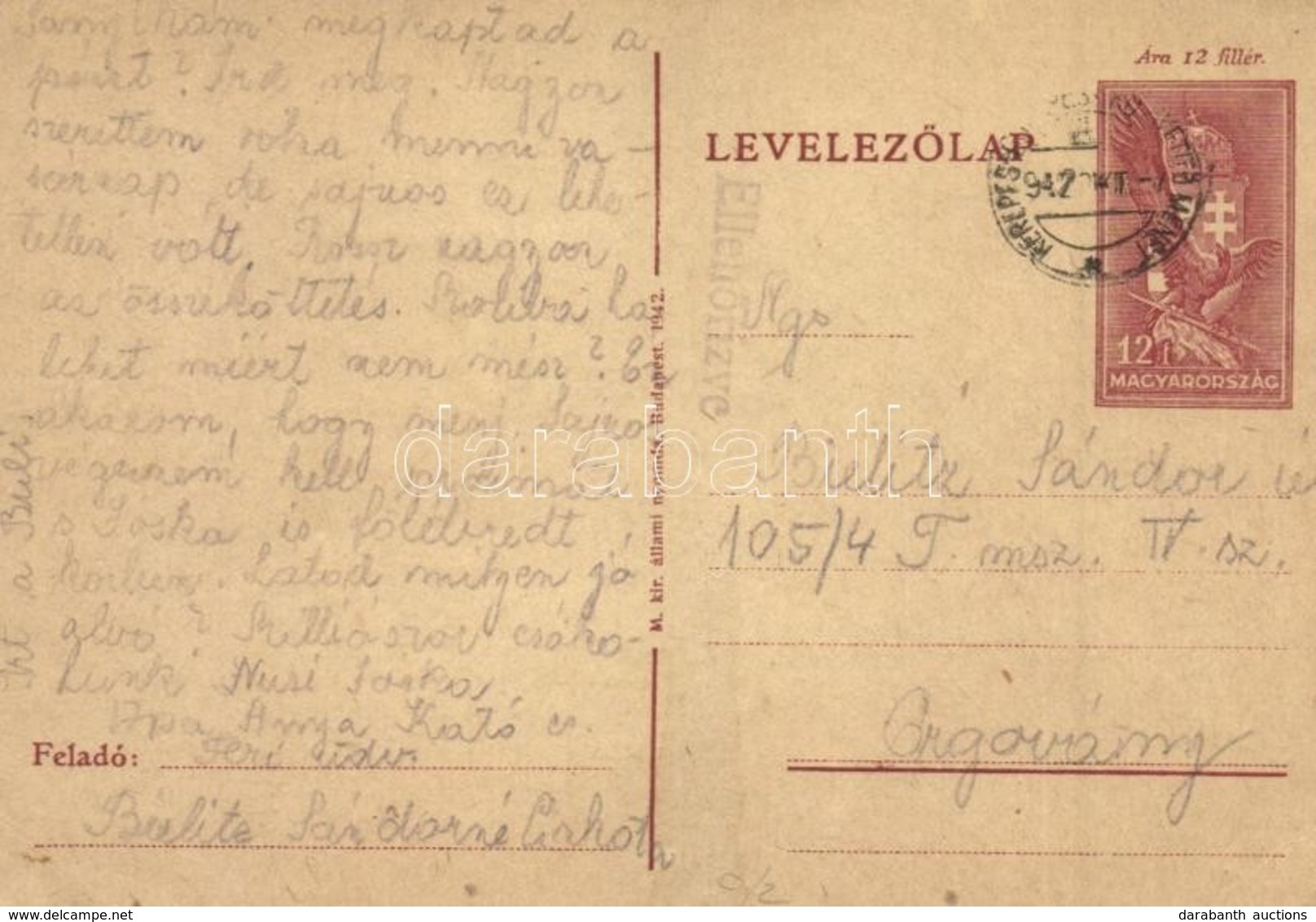 T2/T3 1942 Bielitz Sándorné Levele Férjének Bielitz Sándor úr Zsidó 105/4. IV. Sz. KMSZ-nek (közérdek? Munkaszolgálatos) - Unclassified