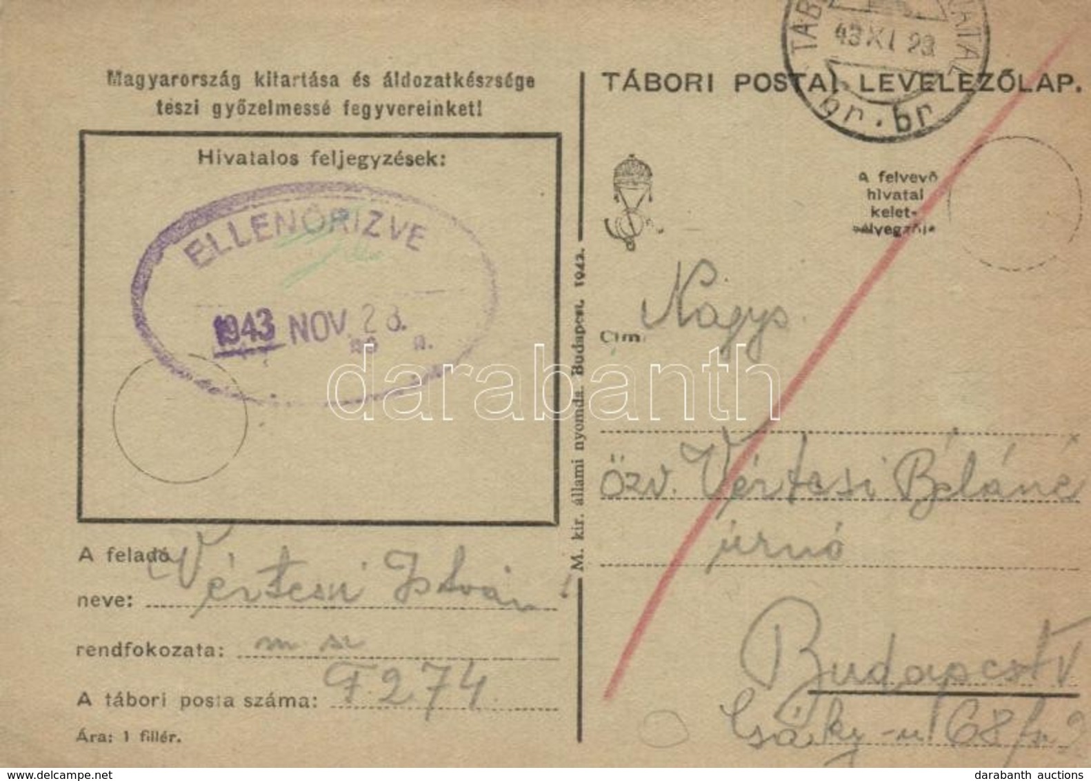 T2/T3 1943 Vértesi István Zsidó KMSZ (közérdek? Munkaszolgálatos) Levele édesanyjának özv. Vértesi Béláné úrn?nek. M. Sz - Unclassified