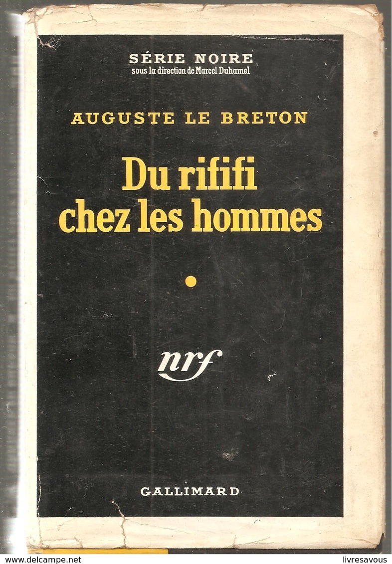 Policier Série Noire N°185 NRF Du Riffi Chez Les Hommes D'Auguste Le Breton De 1953 - NRF Gallimard