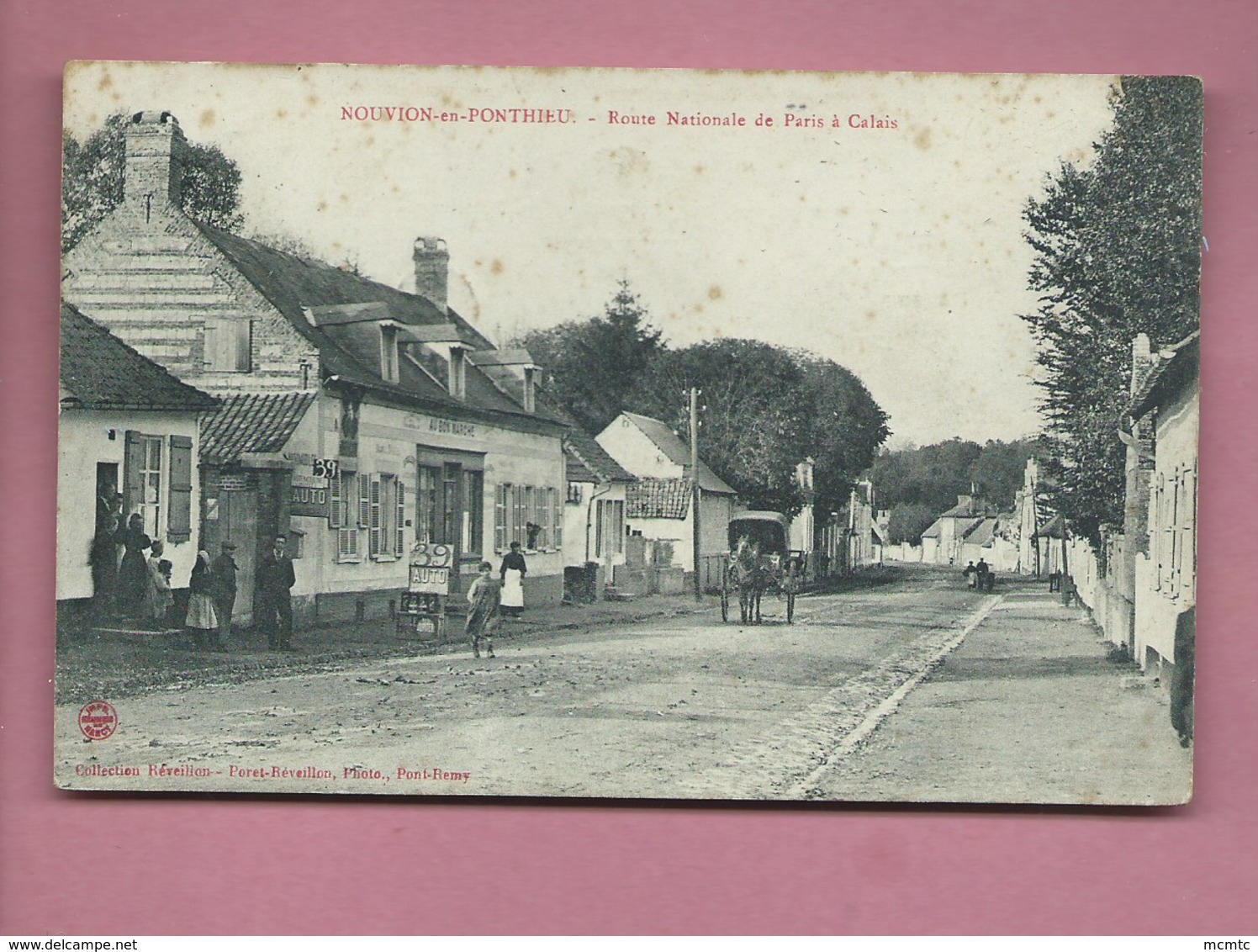 CPA-  Nouvion En Ponthieu  - Route Nationale De Paris à Calais -(Au Bon Marché ) - Nouvion