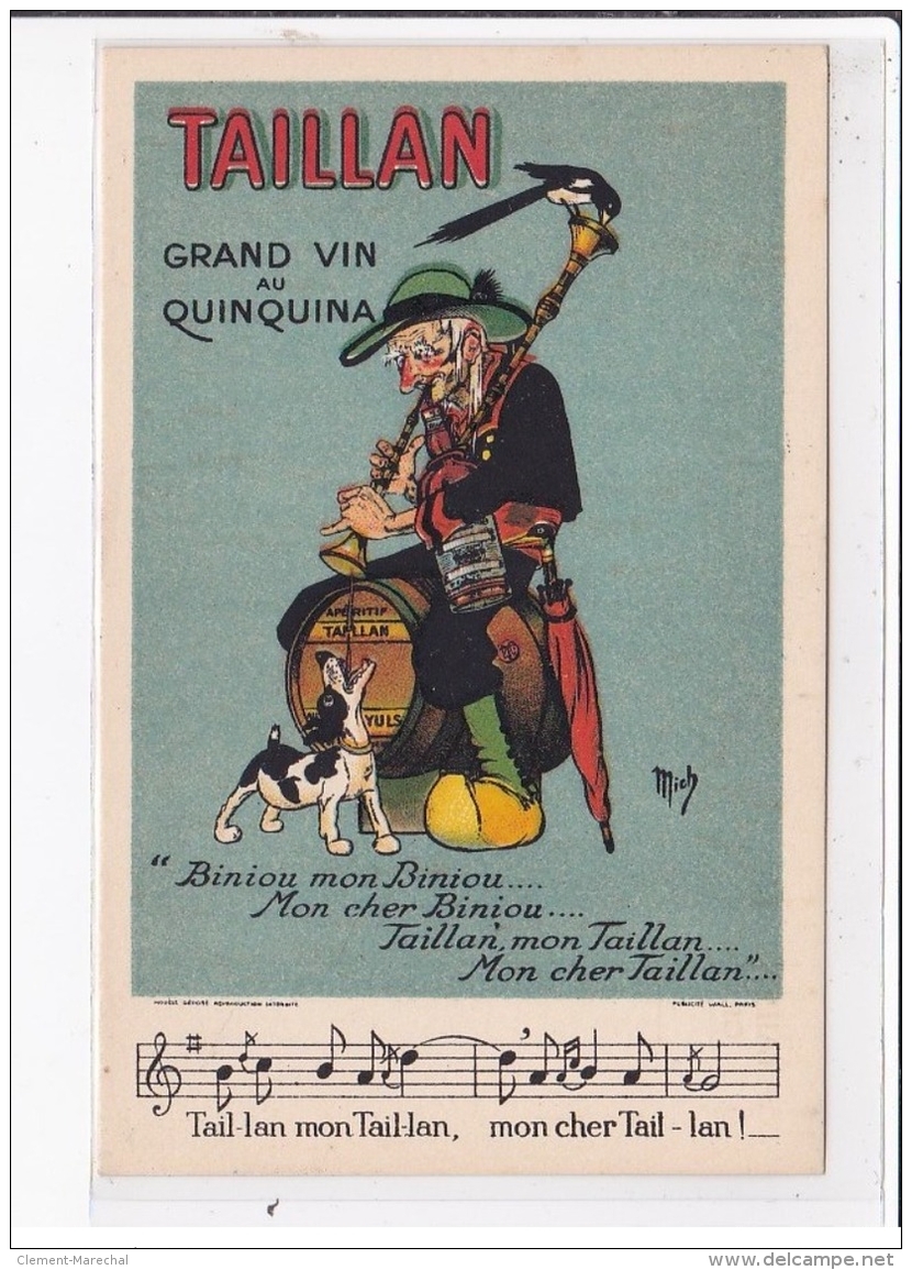 PUBLICITE Illustrée Par MICH Pour Le Grand Vin Au Quinquina TAILLAN à CETTE (SETE) (chien) - Très Bon état - Mich