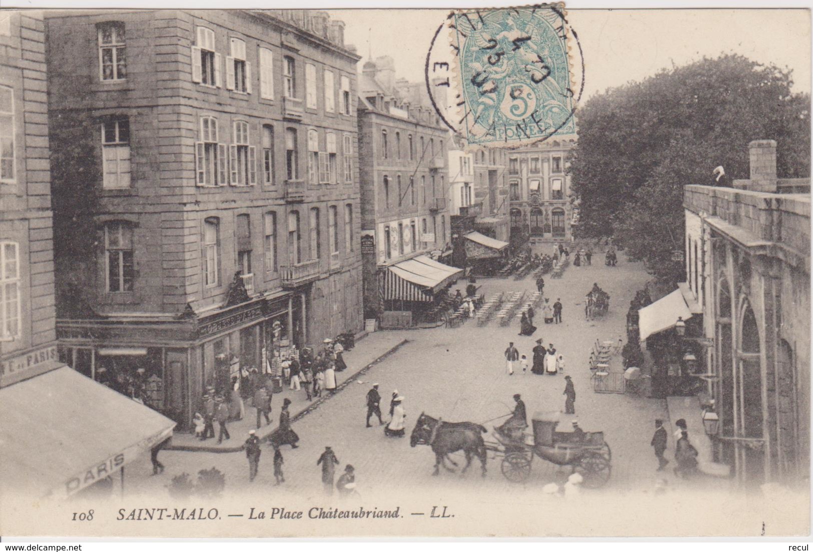 ILLE Et VILAINE -  108 - SAINT MALO - La Place Chateaubriand  ( - Timbre à Date De 1907  - Belle Animation ) - Saint Malo