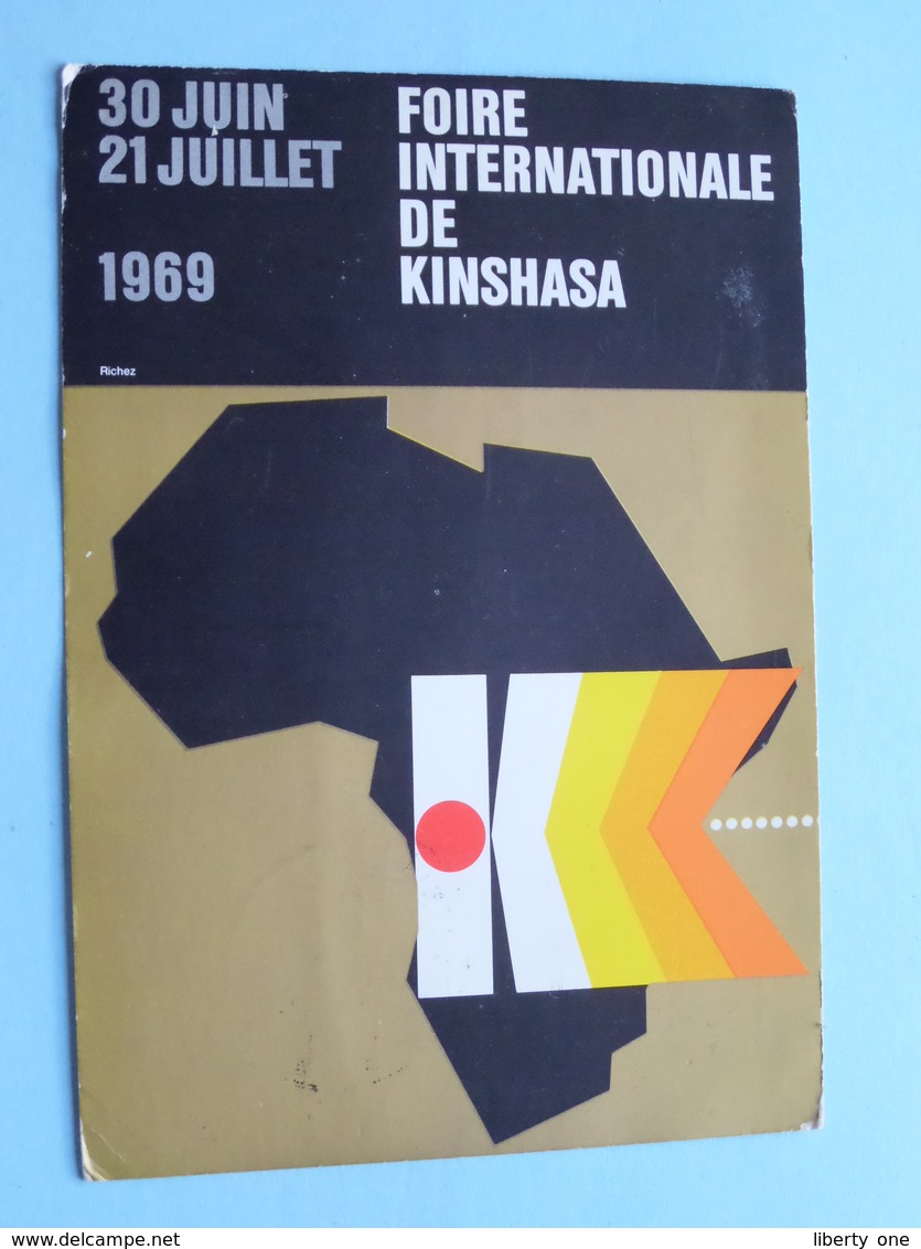 FOIRE Internationale De KINSHASA Anno 1969 (Repro De L'Affiche Par Jacques Riche / Zie Foto's Voor Detail ) 30-6-69 ! - Kinshasa - Léopoldville