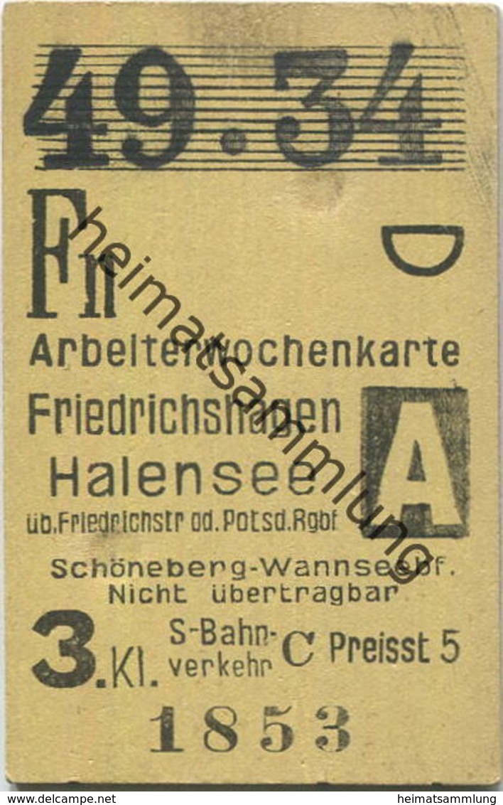 Deutschland - Arbeiterwochenkarte - Friedrichshagen - Halensee über Friedrichstrasse Oder Potsdam Rgbf. - Schöneberg-Wan - Europe