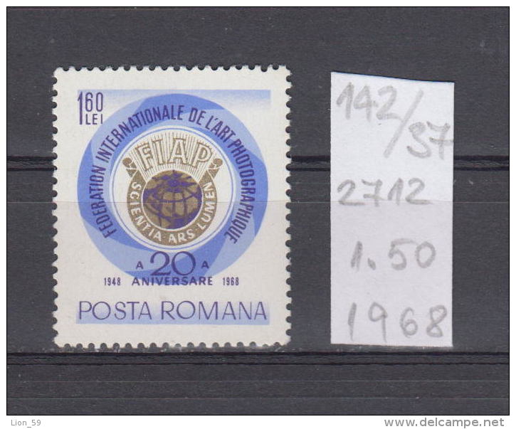 37K142 / 1968 - Michel  Nr. 2712 - International Federation For Photographic Art  -  ** MNH Romania - Unused Stamps